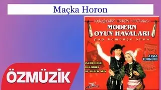Karadeniz Horon Fırtınası - Maçka Horon - Hüseyin Erbaş (Official Video)