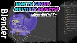 How to Group Multiple Objects in Blender?