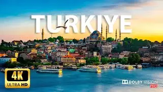 🇹🇷 Turkiye’s Most Famous Places | 4K Ultra HD 60FPS Dolby Vision Travel Experience 🌍✨