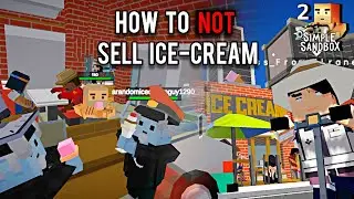 i hired the worst employees ever – the life of an ice-cream man II | Simple Sandbox 2
