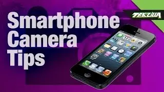 7 Tips to Take Better Photos with your Smartphone