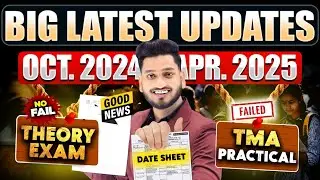 NIOS Big Latest Updates October 2024 & April Exam 2025 | Theory Date Sheet | Practical & TMA Results