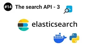 ElasticSearch in Python #14 - The search API - Part 3