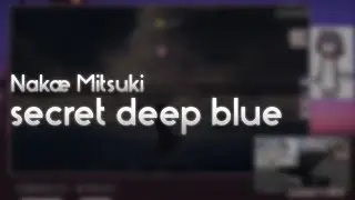 Nakae Mitsuki - secret deep blue [zenith] +HD 98.80% FC #1