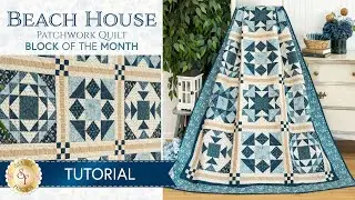 Beach House Patchwork BOM Tutorial | Shabby Fabrics
