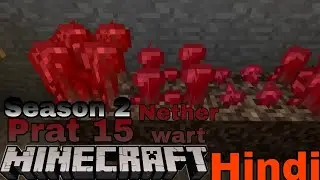 Minecraft pe survival part 15 season 2 in hindi