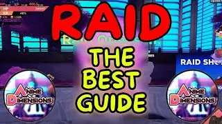 RAID Mode - Everything You Need To Know | (Easy Guide) #animedimensionssimulator