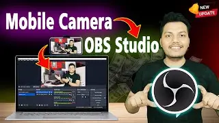 OBS Studio me Mobile Camera Kaise Chalaye in Hindi | How to Use Mobile Camera in OBS Studio