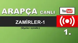 Arapça Canlı Dersler - 1 Zamirleri tanıyalım (Üyelere Özel İlk Canlı Yayın)