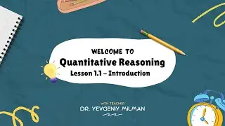 Lesson 1.1 - Introduction to Quantitative Reasoning