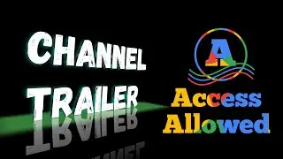 Access Allowed Channel Trailer | Reviews, Comparison, Tech & More |