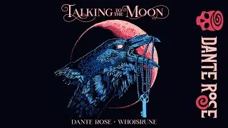 Dante Rose x Whoisrune - Talking to the Moon [Official Visualiser]