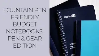 Best Small, Fountain Pen Friendly, Budget Notebooks: Pen & Gear (Walmart) Edition
