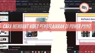 Cara Membuat Video Pembelajaran Di Power Point