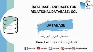 Database Languages for Relational Database : SQL, Computer Science Lecture | Sabaq.pk
