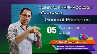 General Principles of Pharmacology (Ar) - 05 - Drug absorption and the pKa
