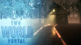 Прохождение Two World Portal — Часть 1 [Геймплей]