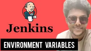how to use the environment variables | types of environment variables in jenkins | jenkins series
