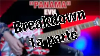 Panama - Breakdown - Part one