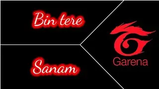 || Bin Tere Sanam | lofi Mix Status 🖤Aesthetic Status | free fire whatsapp status ||