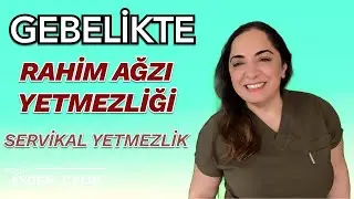 Gebelikte Rahim Ağzı Yetmezliği (Servikal Yetmezlik) Tedavisi - Serklaj Nedir?