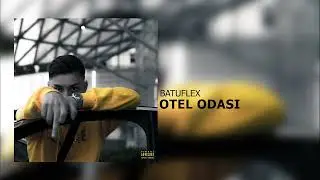 BATUFLEX-OTEL ODASI (Official Audio)