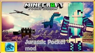 Jurassic Pocket MOD Minecraft PE 0.13.0