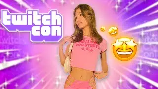 THE TWITCHCON EXPERIENCE 🤩
