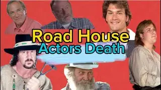 How Each Road House Cast Member Died ?