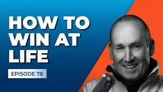How to Win at Life with Shane Cradock [Gross Profit Podcast]