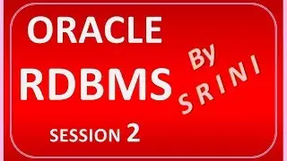 ORACLE SQL 2 - RDBMS  PART 2  (RDBMS CONCEPTS PART 2)