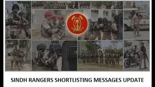 SINDH RANGERS SHORTLISTING MESSAGES UPDATE 2023 || 14/7/2023 || SINDH RANGERS