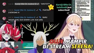 [ Vtuber Clip ] Kureiji Ollie Mampir Di Stream Serena