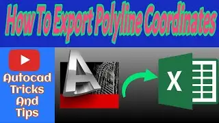 How To Export Polyline Coordinates To Excel