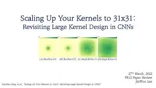 PR-377: Scaling Up Your Kernels to 31x31: Revisiting Large Kernel Design in CNNs