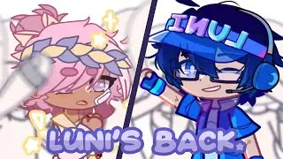 LUNI IS BACK?? 🪻🥹|| @LuniLuni || Guess who’s back