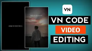 Vn App Lyrics Video Editing || Qr Code Se Video Editing Kaise Karen
