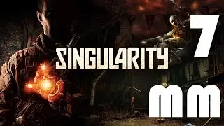 Singularity#7 [АВТОПУШКА!]