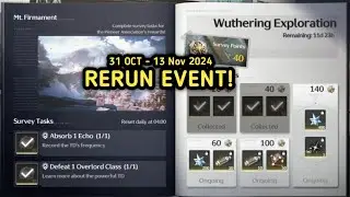 New Event Wuthering Exploration Rerun | Wuthering Waves Guide