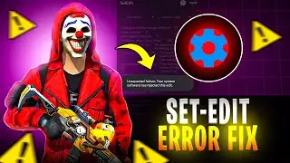 How To Fix Setedit Problem Unexpected failure ⚙️✅