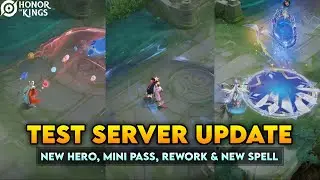 Da Qiao Rework, New Battle Spell, New Features! | Test Server Update | Honor of Kings