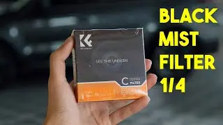 K&F Concept NANO-C Black Mist Diffusion Lens Filter 1/4 Unboxing