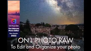 On1 Photo Raw 2022 / Best Lightroom alternative