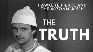 The Truth | M*A*S*H