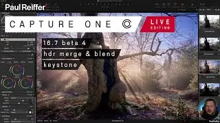 HDR Merge & Blend, Luma Range, Keystone, B&W, Beta 4 - Capture One Live Editing : 28th October 2025