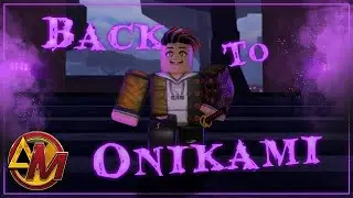 Back To Onikami