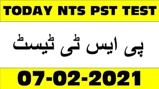 today Nts PST test 07/02/2021 | today pst complete papers 07/02/2021