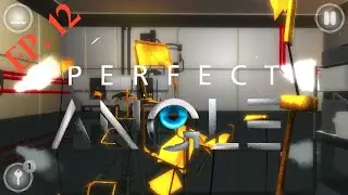 Perfect Angle Ep. 12 