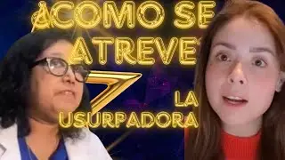 ¿CÓMO SE ATREVE? LA USURPADORA DE LA VIDA REAL