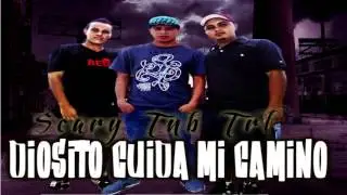 Trl & Scary Tnb Music T.P Diosito cuida mi camino